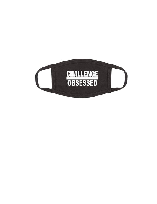 Challenge Obsessed Mask